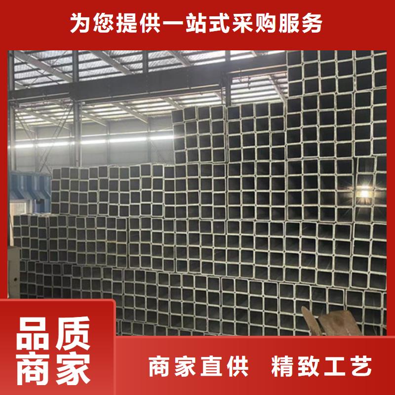 Q355B方矩管工艺精良当地厂家